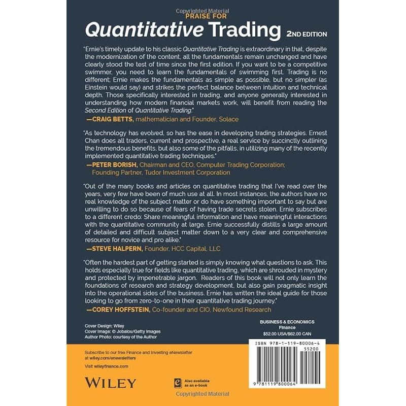 Quantitative Trading: How To Build Your Own Algorithmic Trading Business (Wiley Trading)