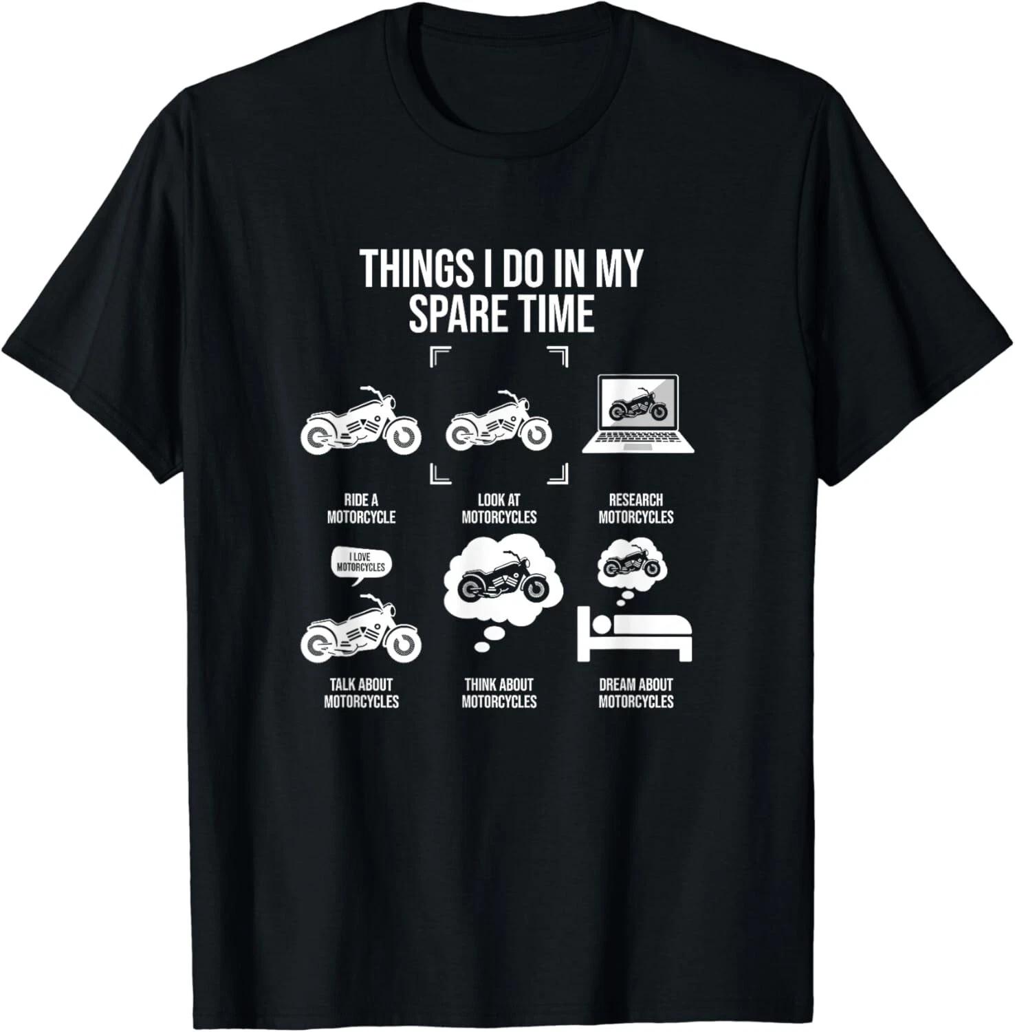 Things I Do In My Spare Time, Funny Motorcycle Rider Gift Unisex T-Shirt L