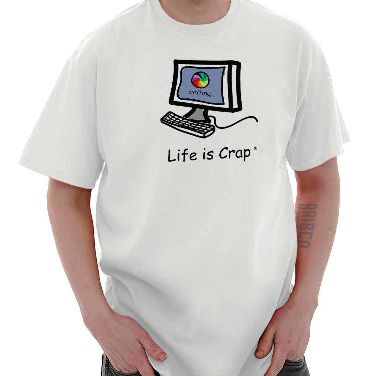 Life is Crap Computer Geek Nerd Problems Womens or Mens Crewneck T Shirt Tee XL