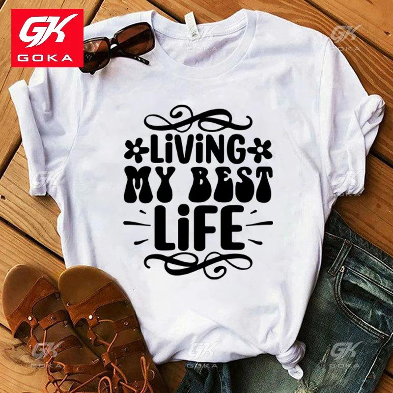 

Living My Best Life Printing Cotton T Shirt Women Unisex Tees Round Neck Tops Casual Hip Hop Clothing Short Sleeve Unisex T Shirts S