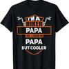 Biker Papa Funny Motorcycle Rider I'm A Biker Papa T-Shirt