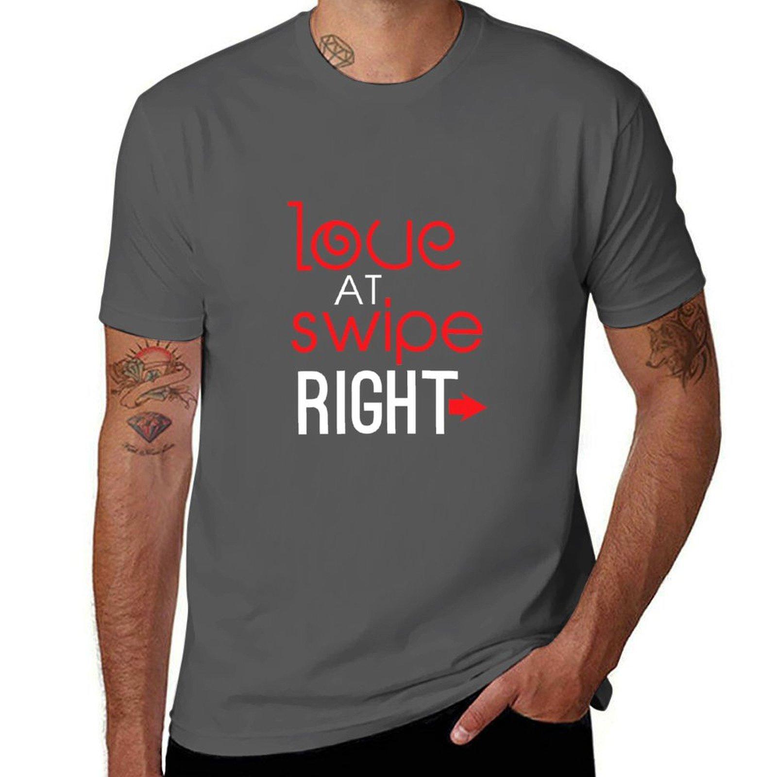

Love At Swipe Right Funny Online Dating T-Shirt t shirts for man graphic funny t shirt man cotton mens graphic t shirts T-Shirt 4XL