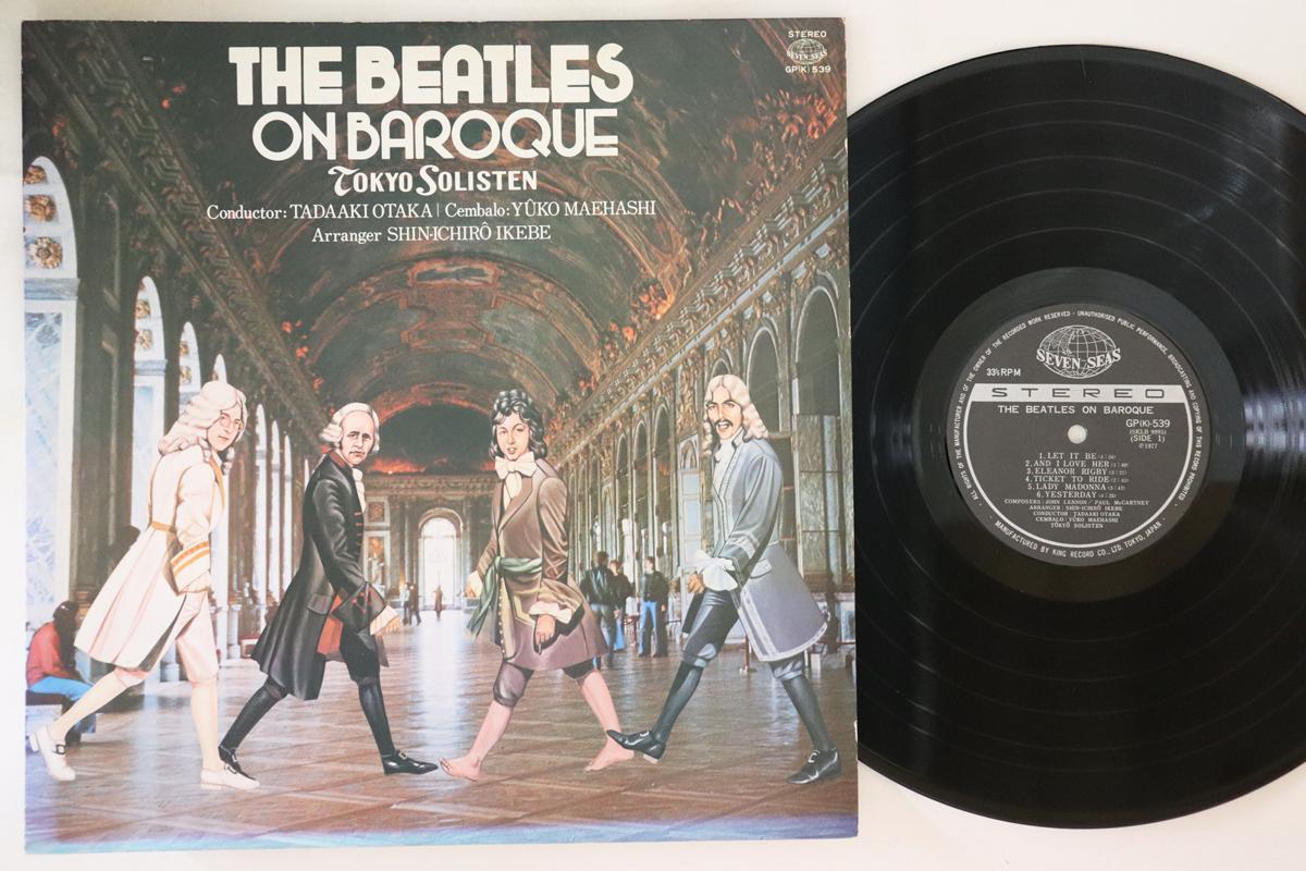 

LP Record TADAAKI OTAKA, TOKYO SOLISTEN, YUKO - Beatles On Baroque Arranged By Shin GP539 SEVEN SEAS 1978 Japan Classical Used