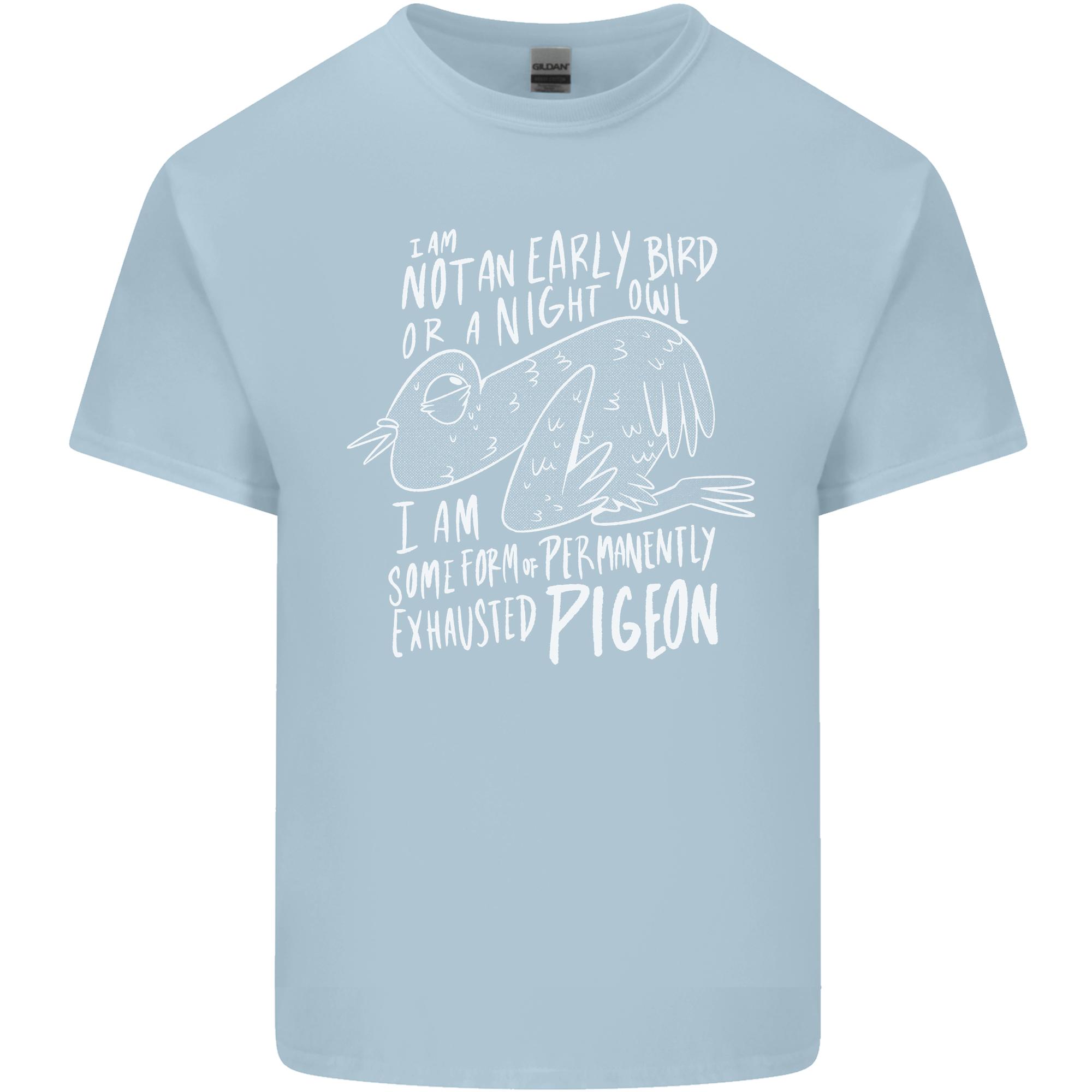 Funny Always Tired Fatigued Exhausted Pigeon Unisexs Light Cotton TShirt S
