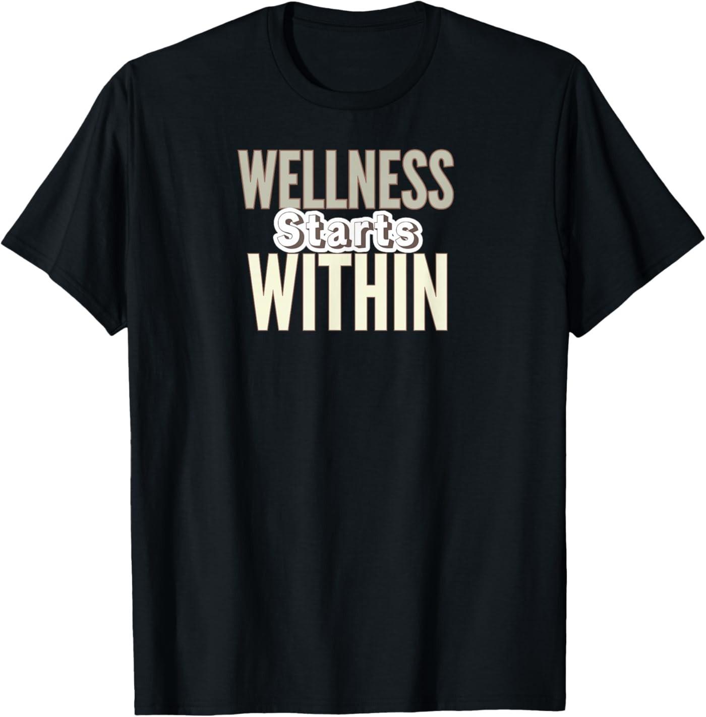 

Wellness Starts Within T-Shirt 5XL різнокольоровий