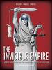 The Invisible Empire by Todd Warger Hardback Book 9781683834472