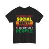 Funny Anxiety T-Shirt - I Thought I Had Social Anxiety DON'T Like People
