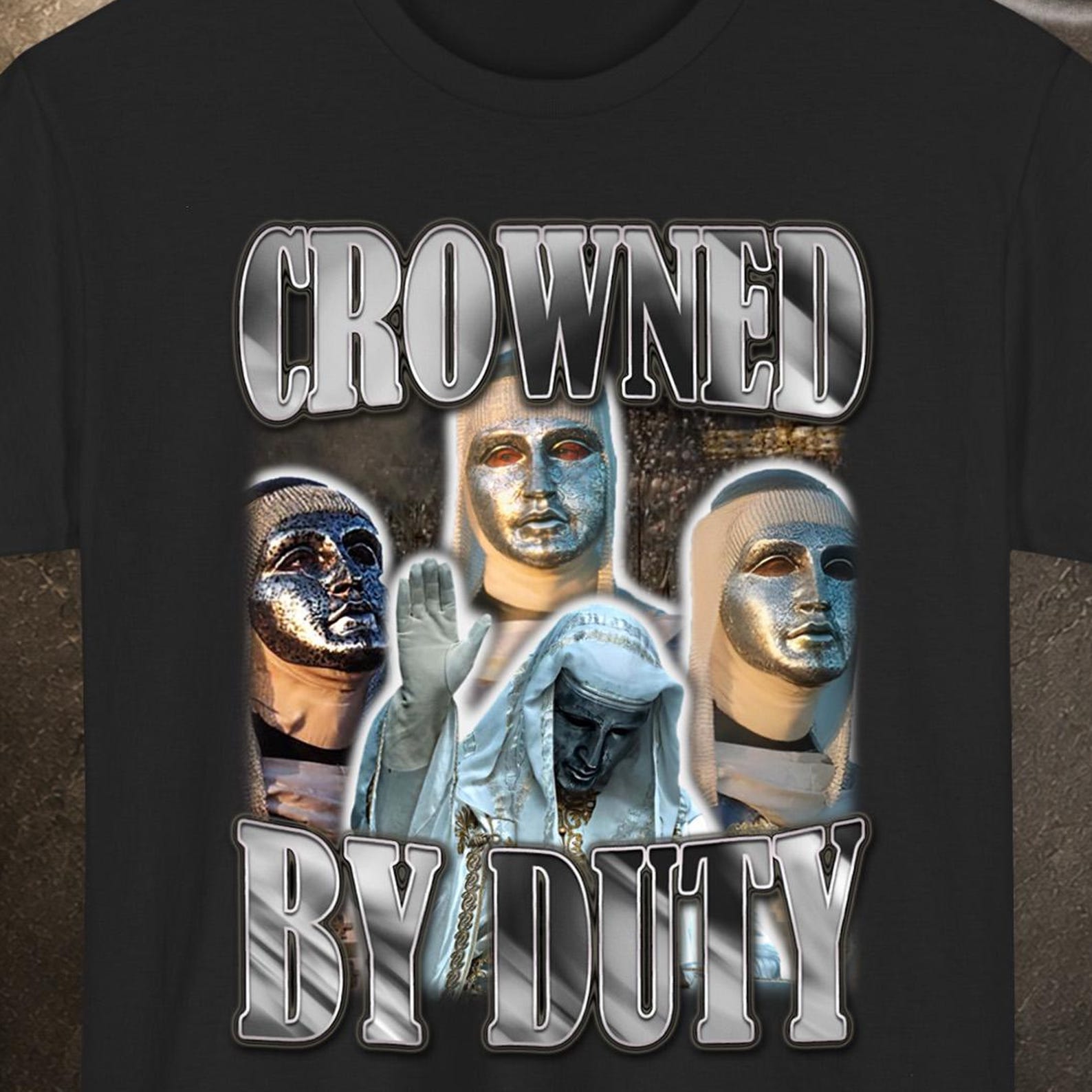 Crowned By Duty, King Baldwin Shirt, Fathers Day Gift From Wife, Christian Fathers Day Gift, Movie Shirt, Fathers Day Tshirts 4XL