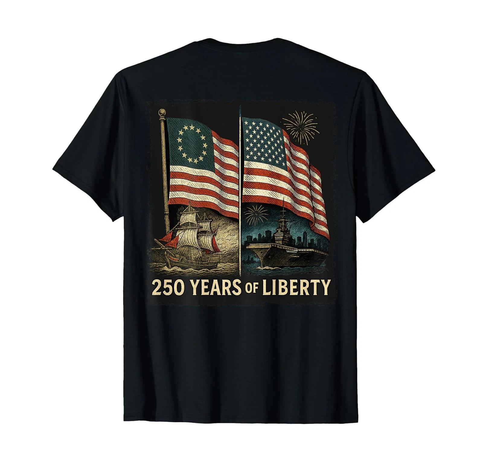 On Back Betsy Ross Flag 250 Years of Liberty 250th Birthday T-Shirt S