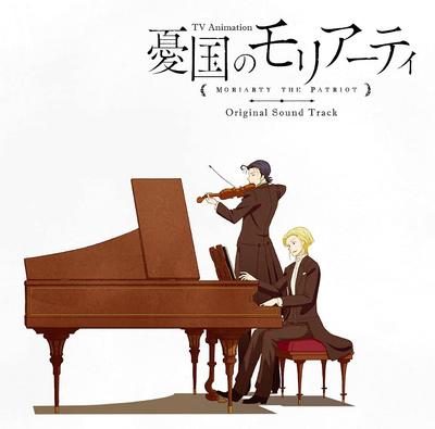 Original Soundtrack for the TV Anime the "Moriarty Patriot"