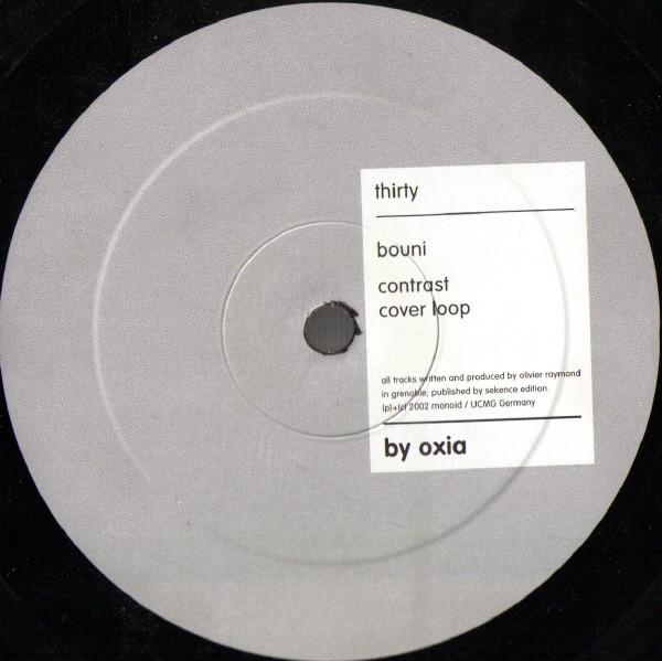 

12inch Record OXIA - Bouni MONOID030 Monoïd 2002 Germany Dance & Electronica Used