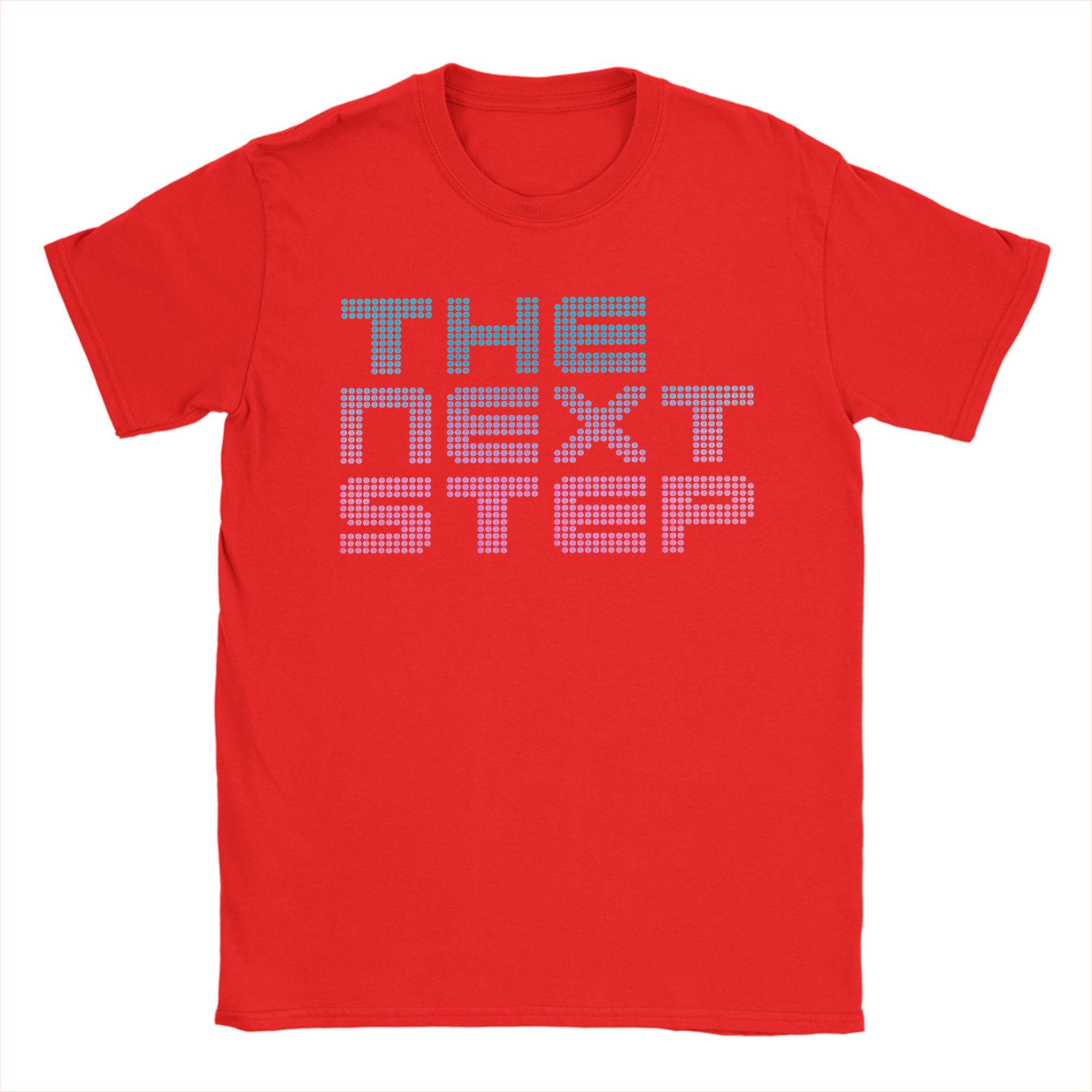 Fashion The Next Step T Shirt For Unisex  Cotton Tshirts Short Sleeve Tops S