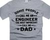 Engineer Dad Shirt Father's Day Engineer T-Shirt Engineer Funny Gifts Shirt For Men People Call Me Dad Engineer T-Shirt Gift For Husband