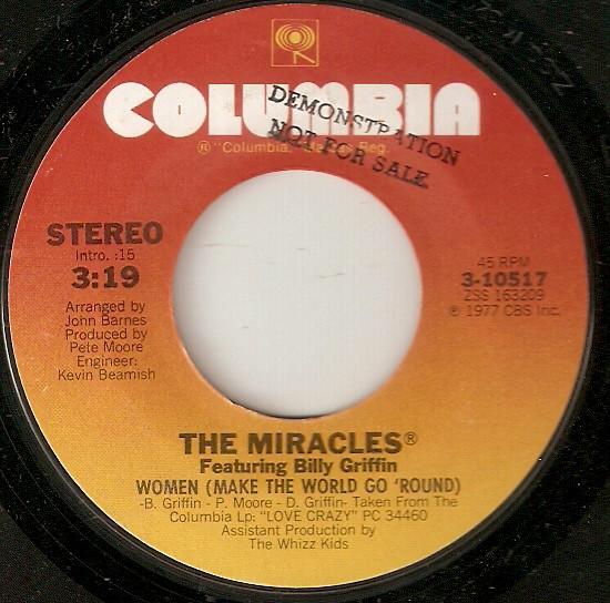 

7inch Record MIRACLES BILLY GRIFFIN Women Make The World Go Round 310517 Columbia 1977 US SoulFunk Used