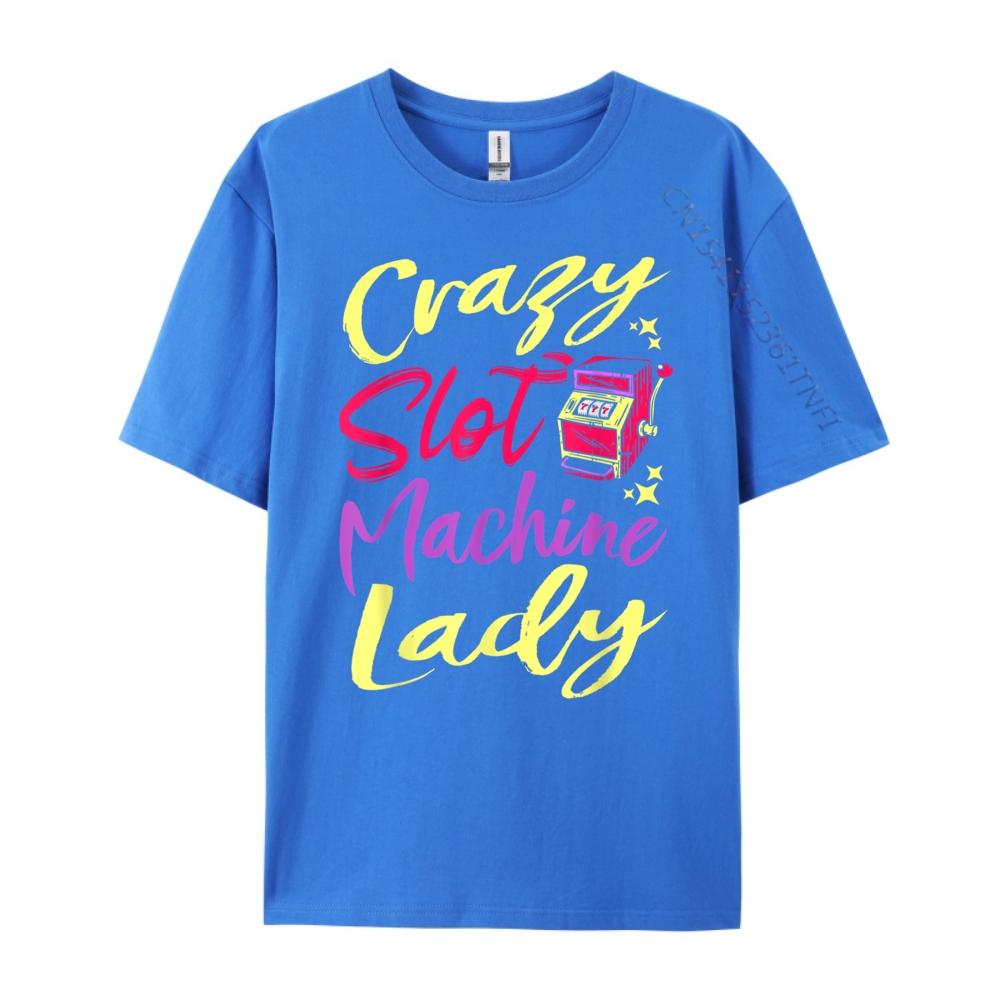 Crazy Slot Machine Lady Lucky Las Veagas Casino Game White Graphic Tee Fall Christmas Shirt Letter Tshirt