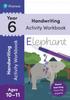 The Pearson Learn At Home Handwriting Activity Workbook Year 6 Book