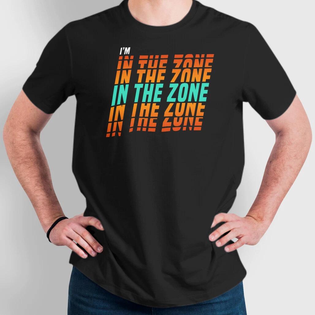 

I m In the Zone Motivational Workout Graphic Art Novelty Tee Unisex Soft T shirt M