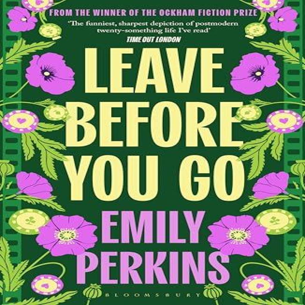 Leave Before You Go by Emily Perkins Paperback Book 9781526681225