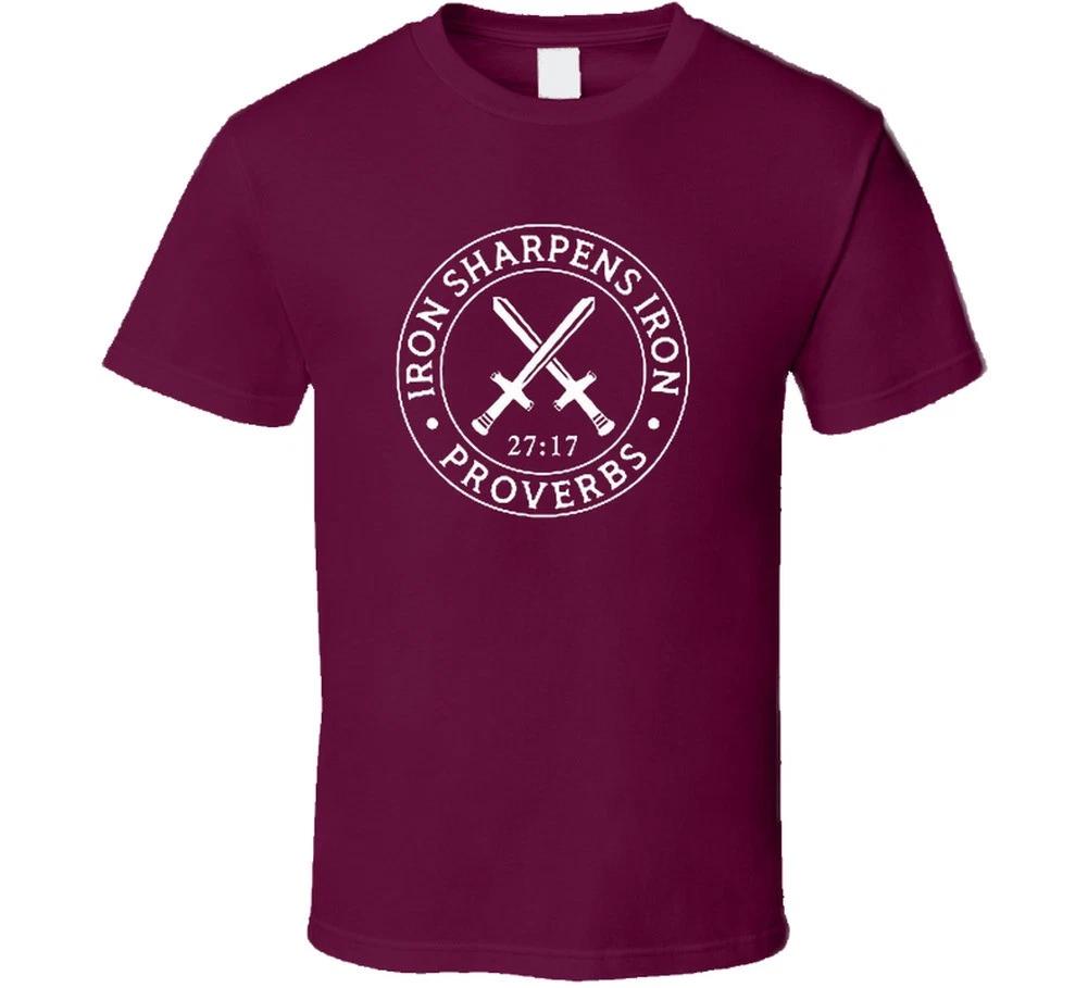 Iron Sharpens Iron Proverbs 27 17 Christian Scripture Jesus Christ Faith Bible G XL