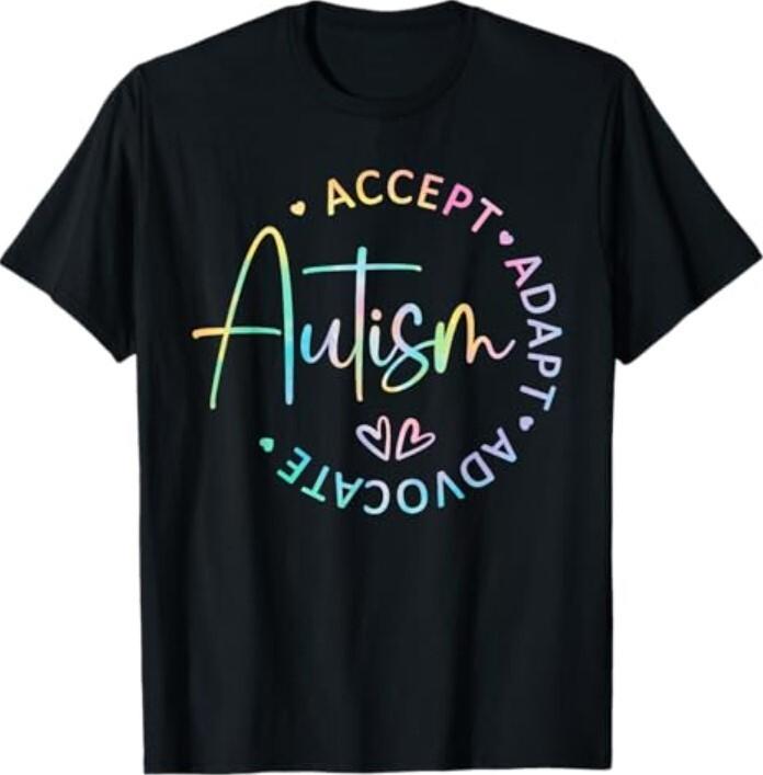 New Autism Awareness Accept Adapt Advocate Autism Mom Teacher T-Shirt S