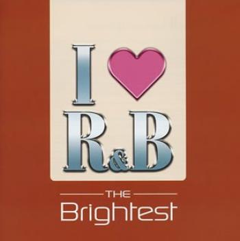 

Я люблю R&B2005~The Brightest!