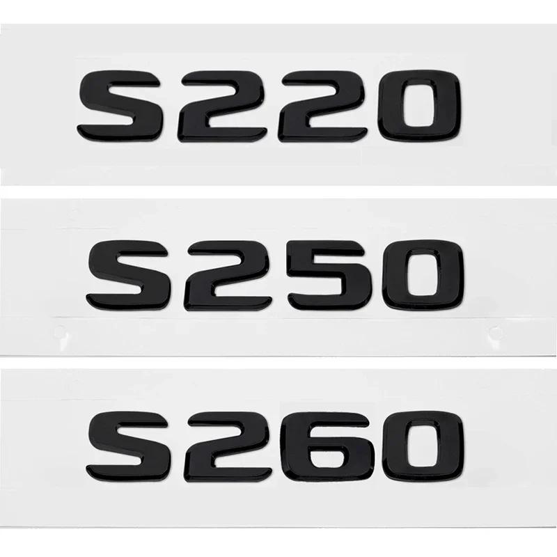 ABS Car Stickers Tail Box Letters Emblem for Mercedes Benz S55 S63 S200 S220 S250 S260 S300 S320 S350 Rear Trunk Badge Decals DY6