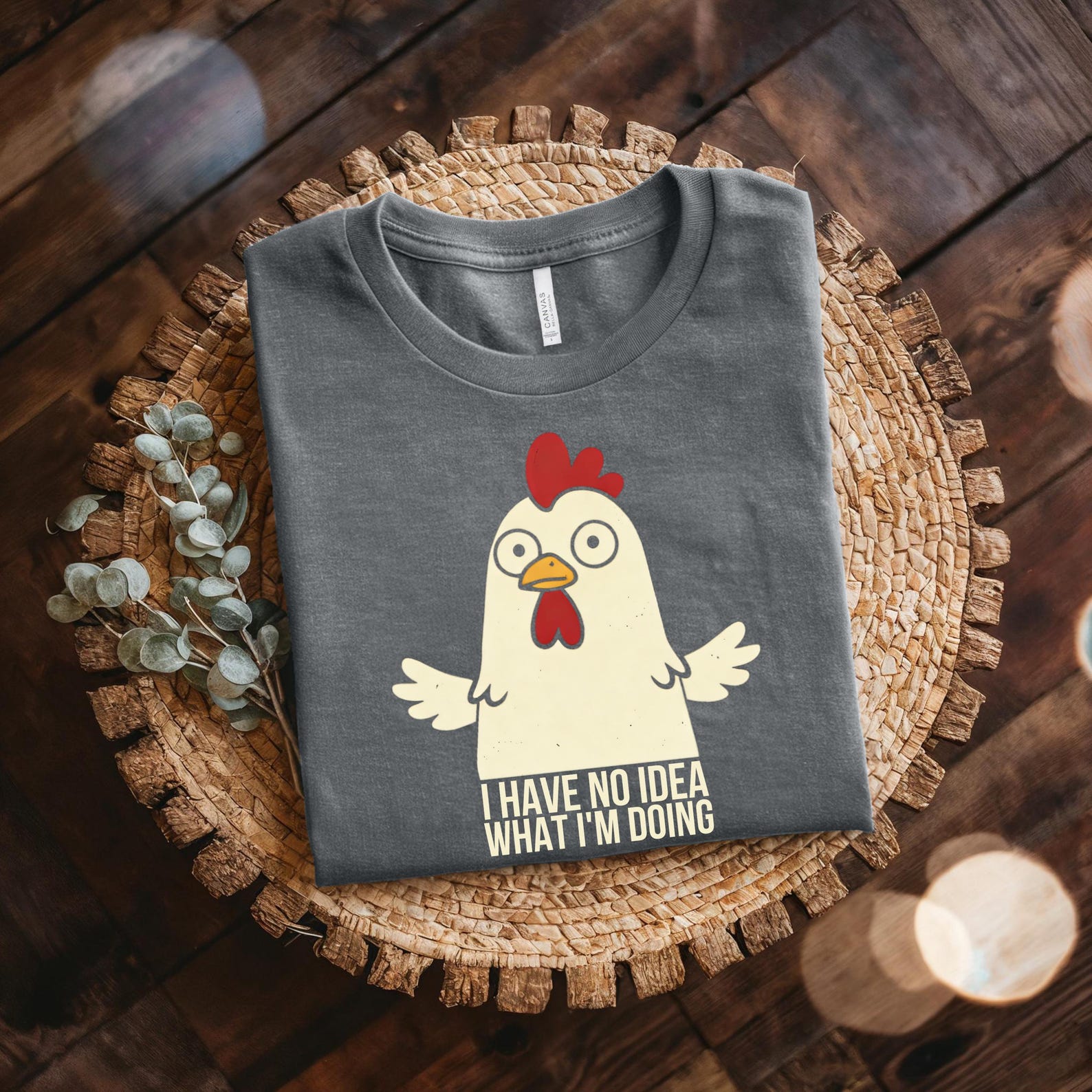 Funny Chicken Shirt: I Have No Idea What I m Doing Meme Tee 2XL