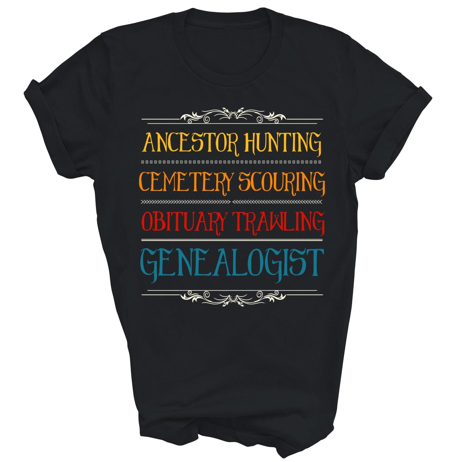 Genealogist History Tree Research Genealogy Unisex Shirt Gift M