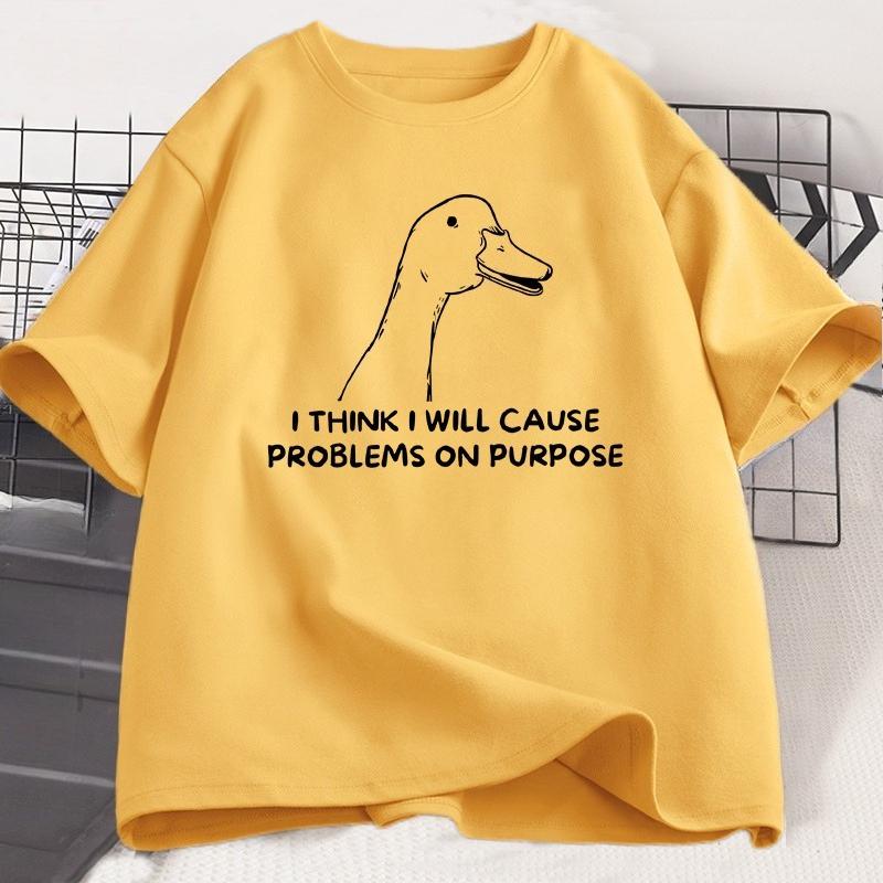 

I Think I Will Cause Problems on Purpose T-Shirt Funny Silly Goose T Shirt Caual Cotton Short Sleeve Streetwear Women Clothing XL жовтий
