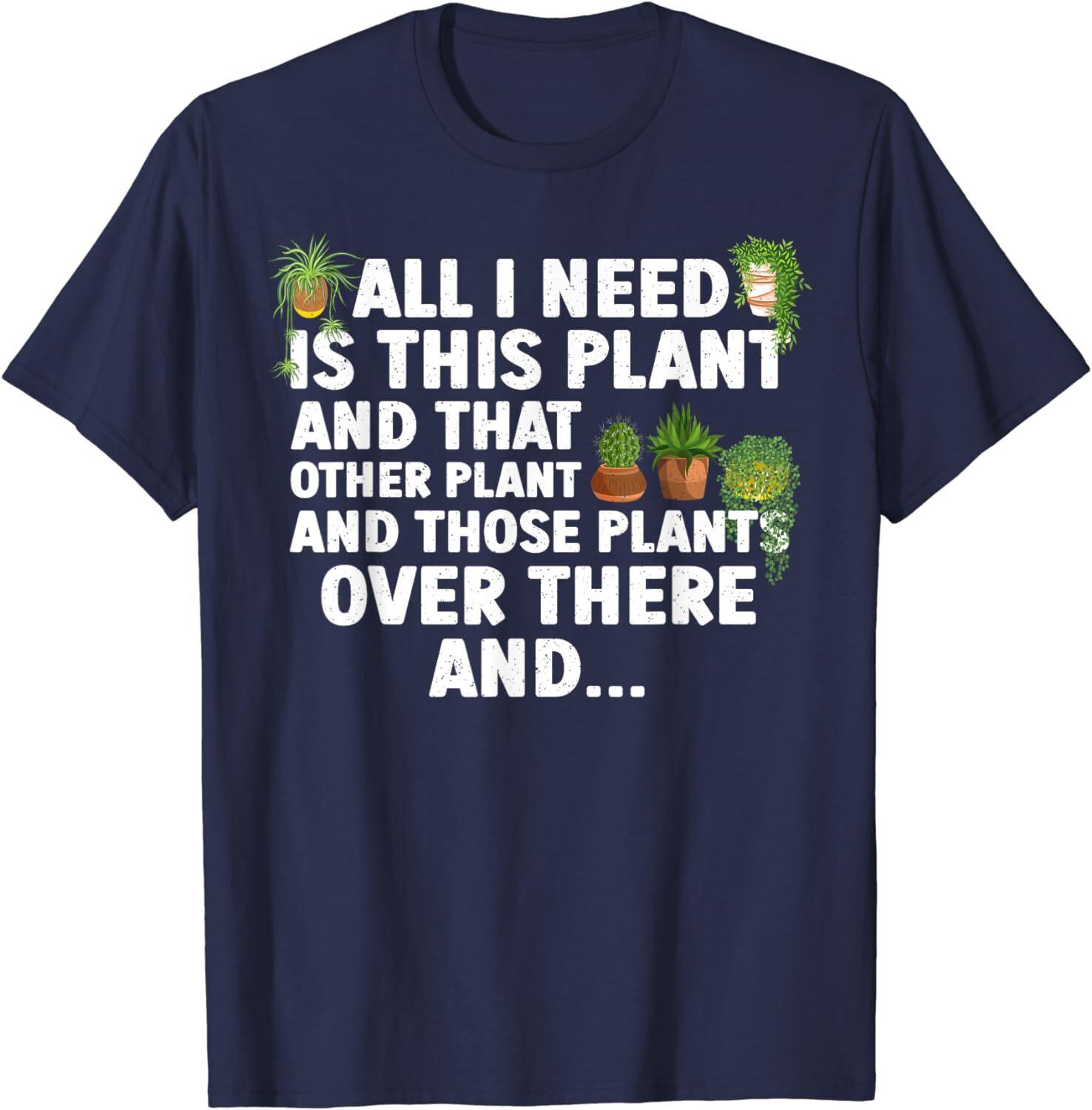 Funny Plant Art Gardening Garden Plant Lovers Unisex T-Shirt L