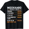 Mechanic Hourly Rate - Funny Mechanic Worker Tee Gift Unisex T-Shirt