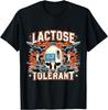 Lactose Tolerant Funny Trending Meme Sarcasm Oddly Specific   Unisex T-Shirt Mens Womens Tees Top