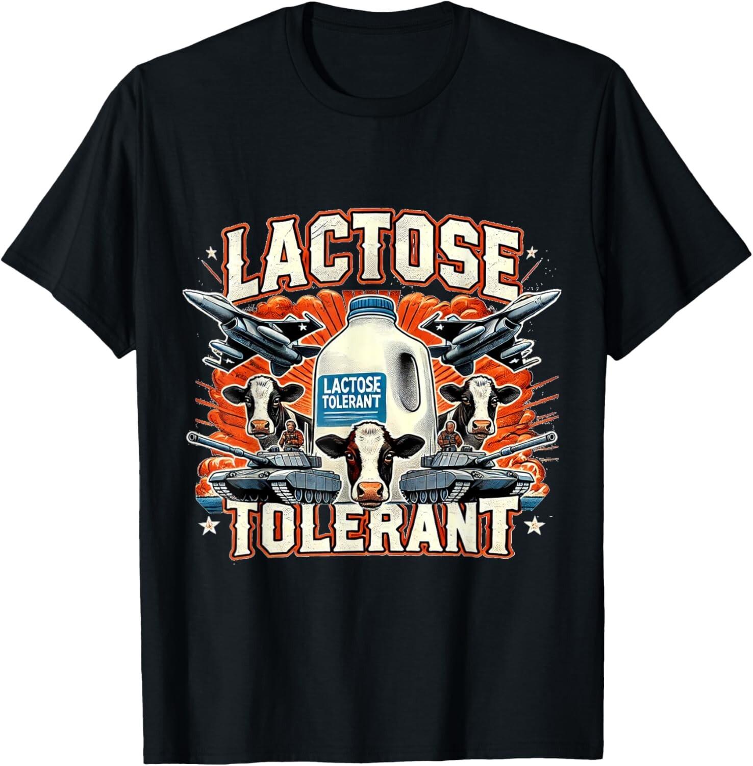 Lactose Tolerant Funny Trending Meme Sarcasm Oddly Specific unisex T-Shirt Mens Womens Tees Top S
