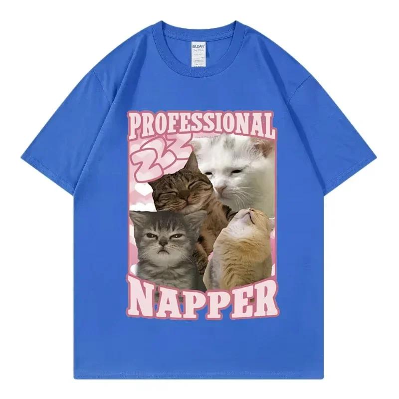 Professional Napper Funny Cat Meme Tshirt Kawaii Fashion Short Sleeve Tshirts High Quality Cotton Clothing Tee Shirt Unisex