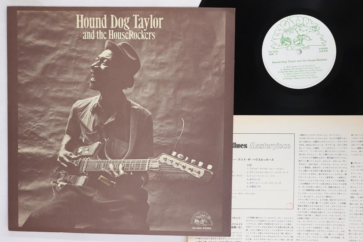 Виниловая пластинка HOUND DOG TAYLOR Hound Dog Taylor House Rockers PA3090 ALLIGATOR 1976 Япония Блюз Б/у