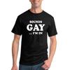 Sounds Gay Im In Funny LGBT Pride Humor T- Shirt Graphic Ally Novelty T
