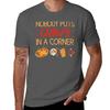 Nobody Puts Gravy In A Cornerfunny Saying For Turkey Day And Those Who Love Gravy Tshirt Soft Antishrink Cotton Tee
