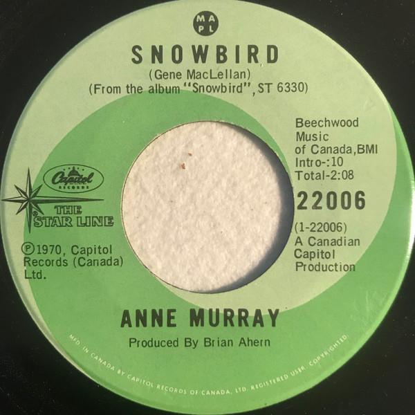 

7inch Record ANNE MURRAY - Snowbird / Cotton Jenny 22006 Capitol Records 1973 Canada Pop Used