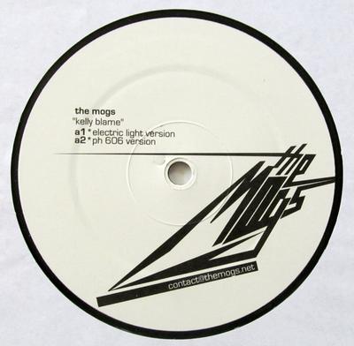 12palcová deska MOGS - Kelly Blame MOGS001 Mogs 2004 Francie Dance & Electronica Použitá