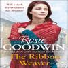 The Ribbon Weaver by Rosie Goodwin Paperback Book 9780755353903