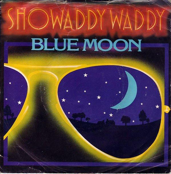 

7inch Record SHOWADDYWADDY - Blue Moon ARIST379 Arista 1980 UK Rock Used