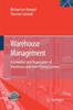 The Warehouse Management : Automation and Organisation of Warehouse and Order Picking Systems Book