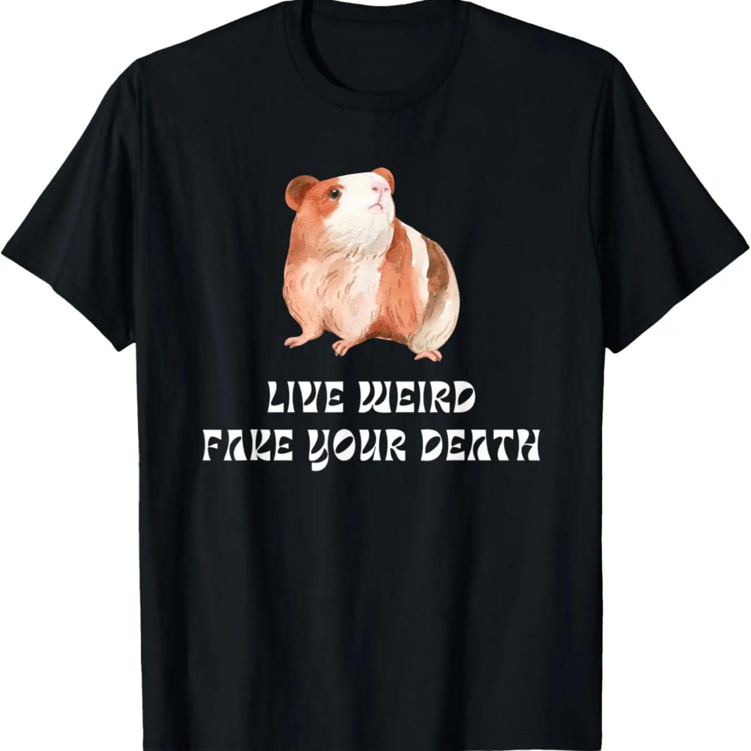 Funny Guinea Pig, Live Weird Fake Your Death, Watercolor T-Shirt S