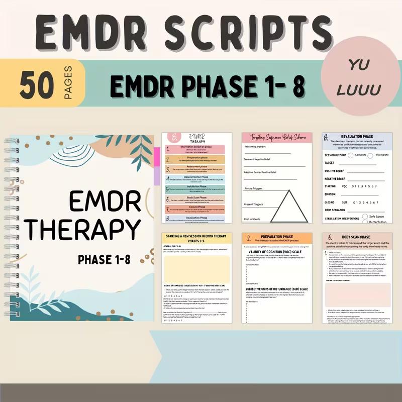 EMDR Script Stages 1-8 Textbook: A 50-Page Worksheet for Eye Movement Therapy Aimed at Trauma Tolerance And Reprocessing Adult Mental Health Resources