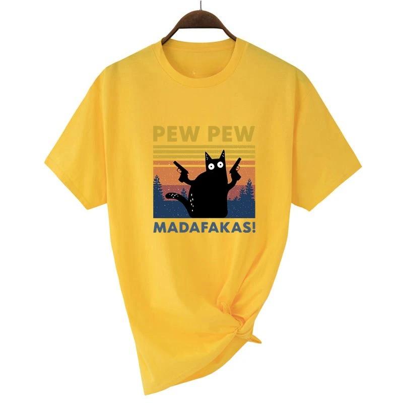 

Pew Pew Madafakas WomenTshirt High Quality Funny Cat Printing Loose Oneck Big Size Lady Cool Casual Women Tshirt S