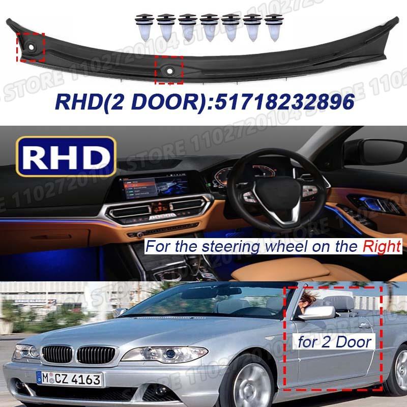 for E46 2 Door 1999-2006 Coupe BMW Windshield Wiper Cowl Panel Cover LHD 323Ci 325Ci 328Ci 330Ci M3 51718232894, RHD 51718232896