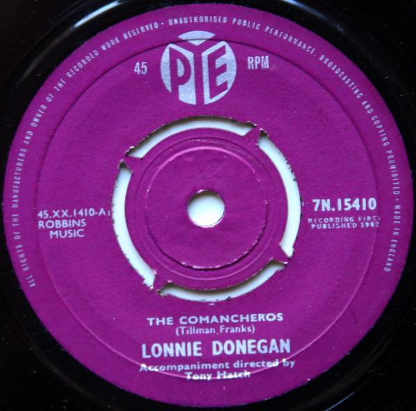 

7inch Record LONNIE DONEGAN - The Comancheros 7N15410 Pye Records 1962 UK Rock Used