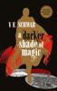 A Darker Shade of Magic Collectors Edition by V. E. Schwab Hardback Book 9781785657740