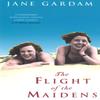 The Flight Of The Maidens by Jane Gardam Paperback Book 9780349114248