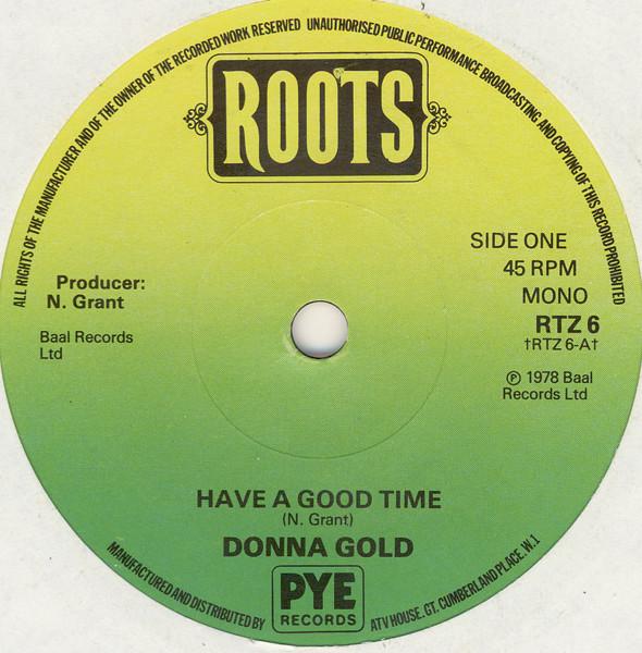 

7inch Record DONNA GOLD Have A Good Time RTZ6 ROOTS 1978 UK Reggae Ska Dub Used